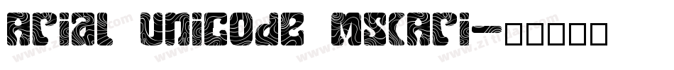 Arial Unicode MS(Ari字体转换
